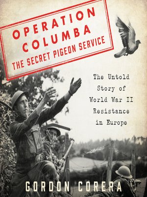 cover image of Operation Columba—The Secret Pigeon Service